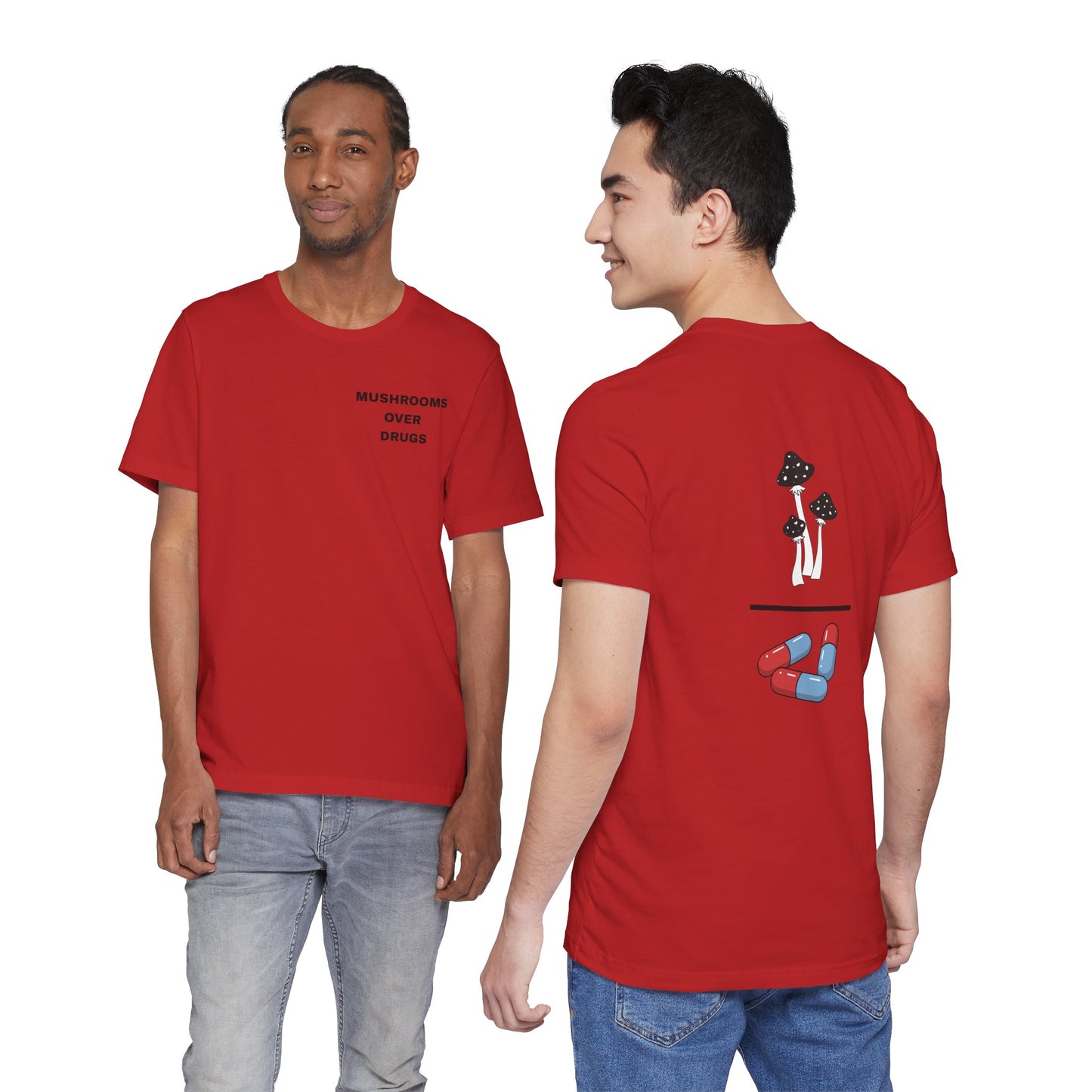 Mushrooms over Drugs Psychedelic Graphic Tee