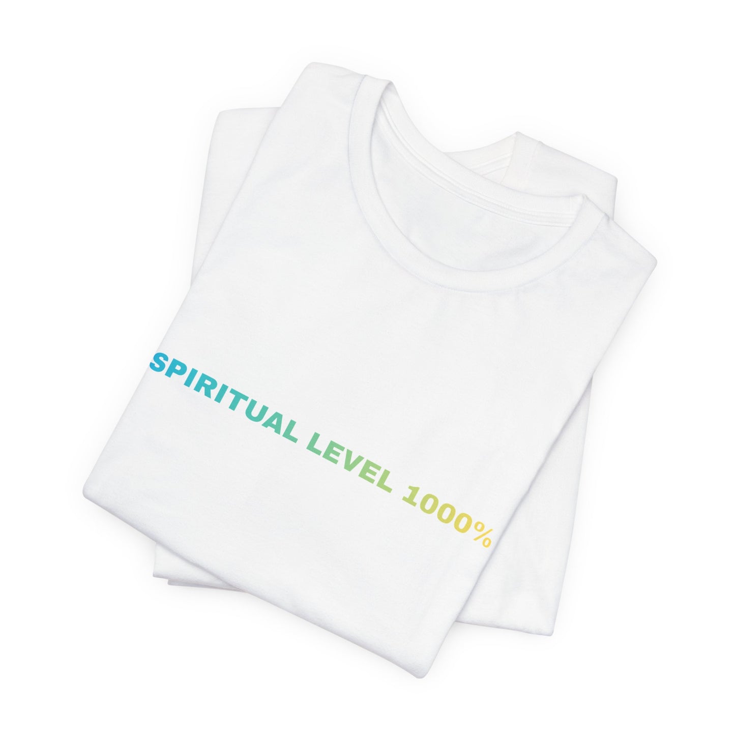 Spiritual Level 1000% Tee