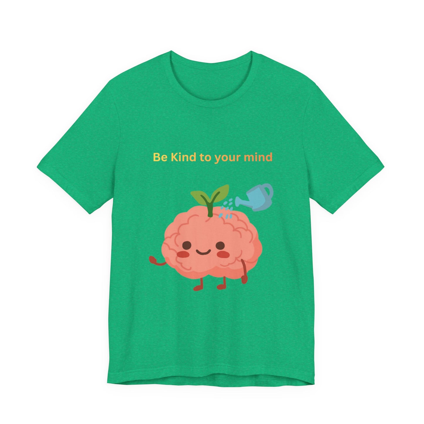 Be Kind To Your Mind Mental Wellness Tee