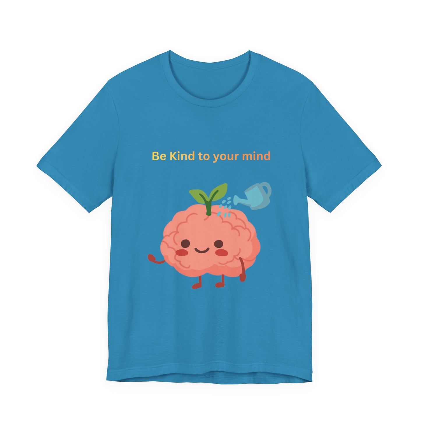 Be Kind To Your Mind Mental Wellness Tee