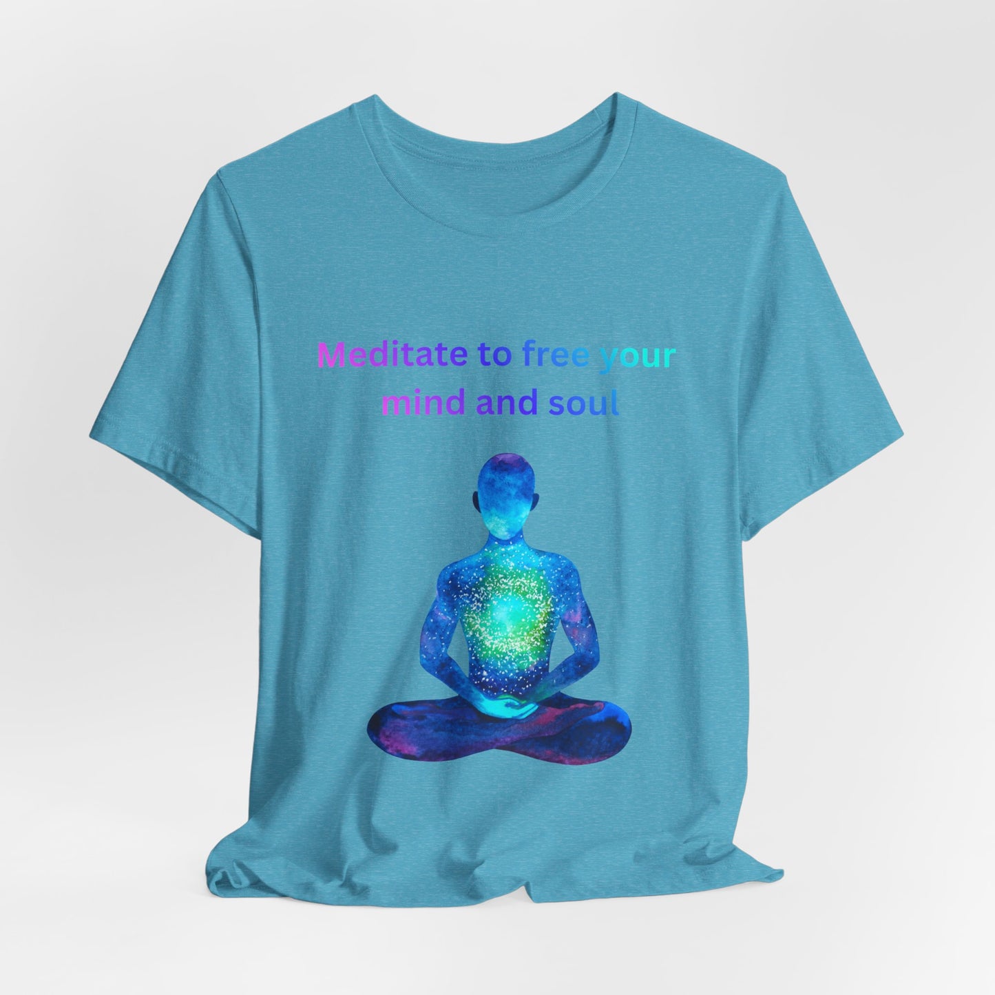 Meditate To Free Your Mind And Soul Spiritual Tee