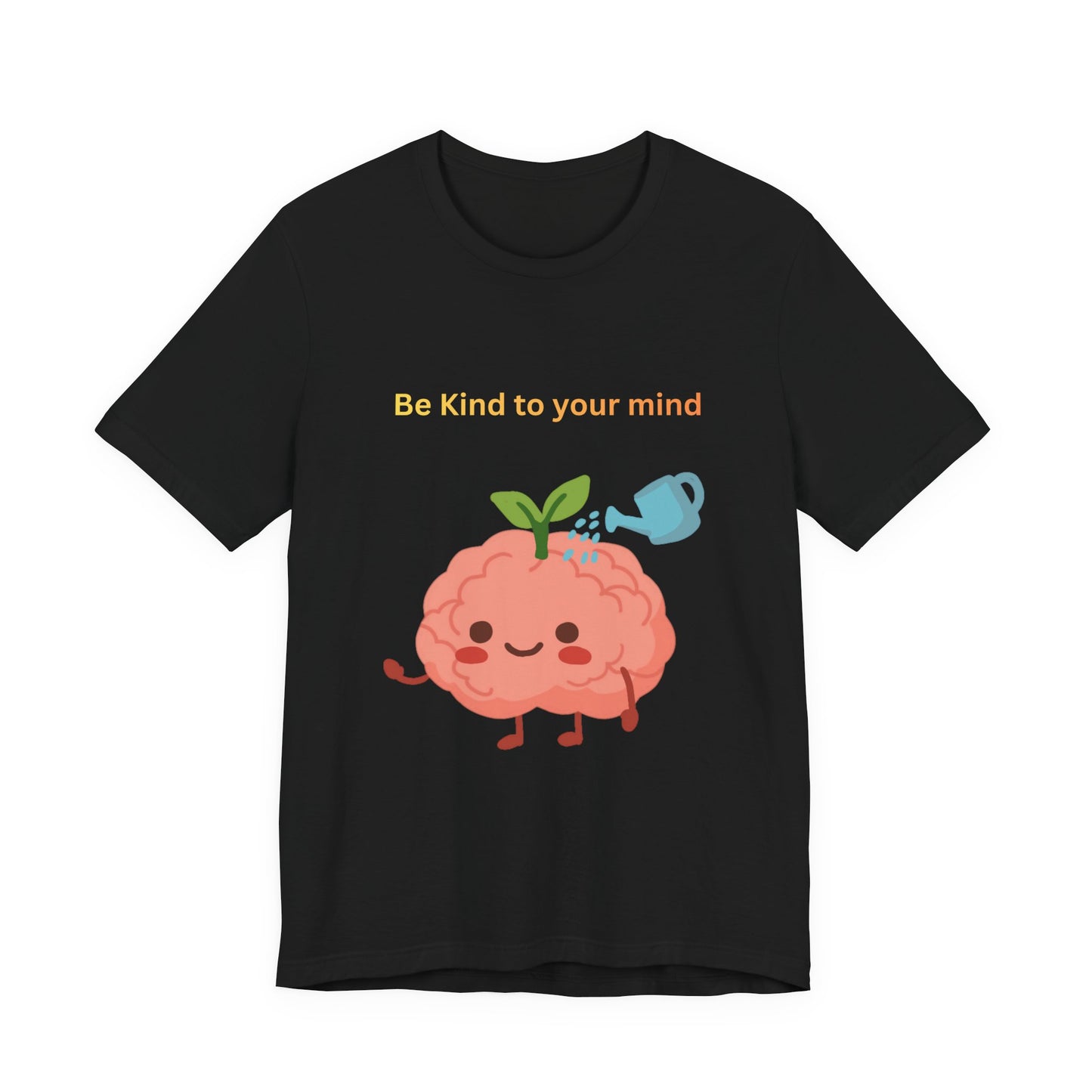 Be Kind To Your Mind Mental Wellness Tee