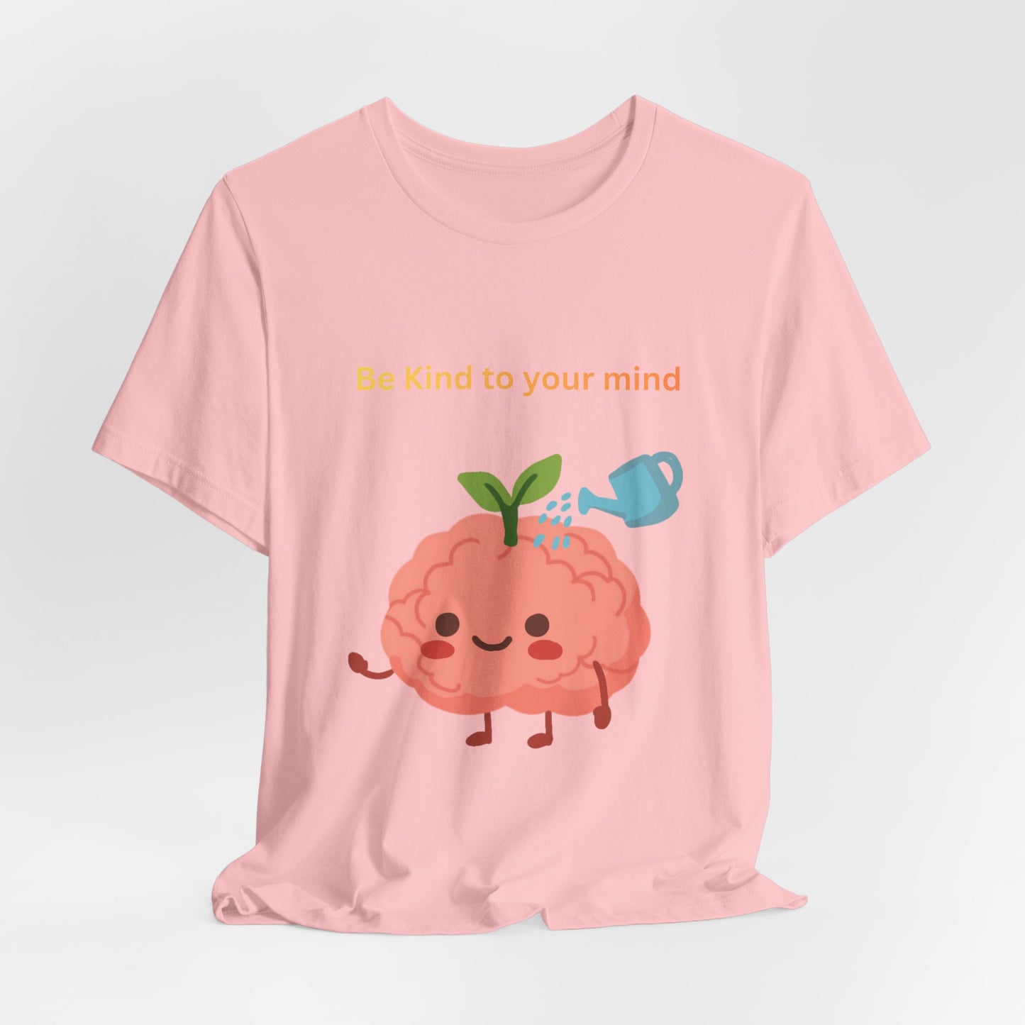 Be Kind To Your Mind Mental Wellness Tee