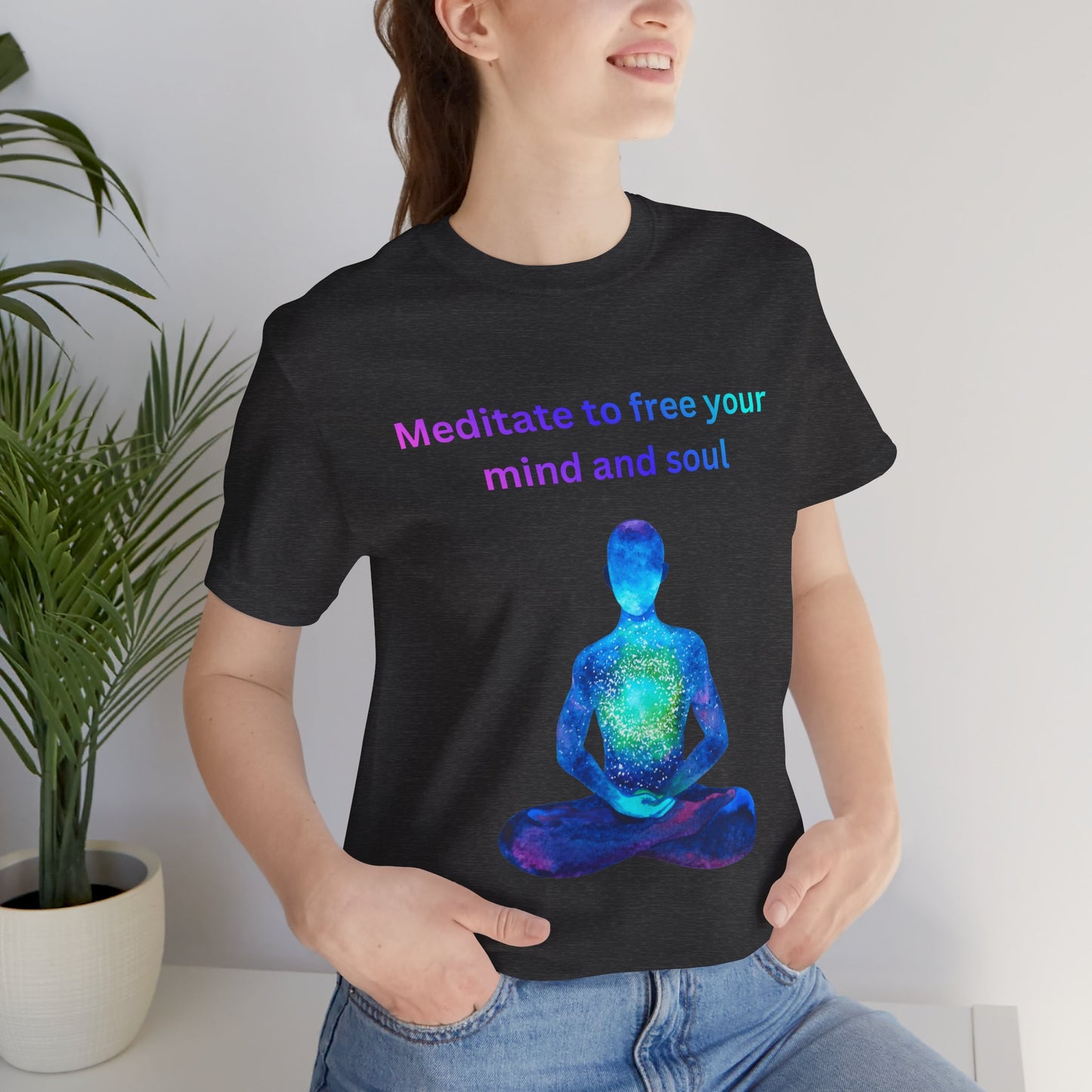 Meditate To Free Your Mind And Soul Spiritual Tee