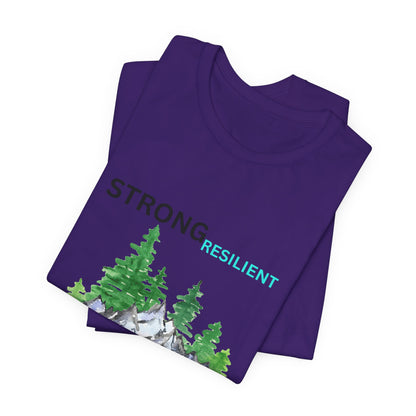 Strong, Resilient, Humble, Kind Affirmation Tee