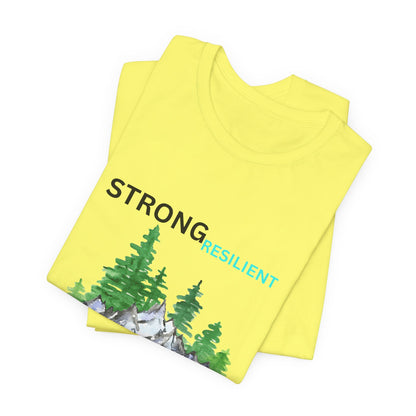 Strong, Resilient, Humble, Kind Affirmation Tee