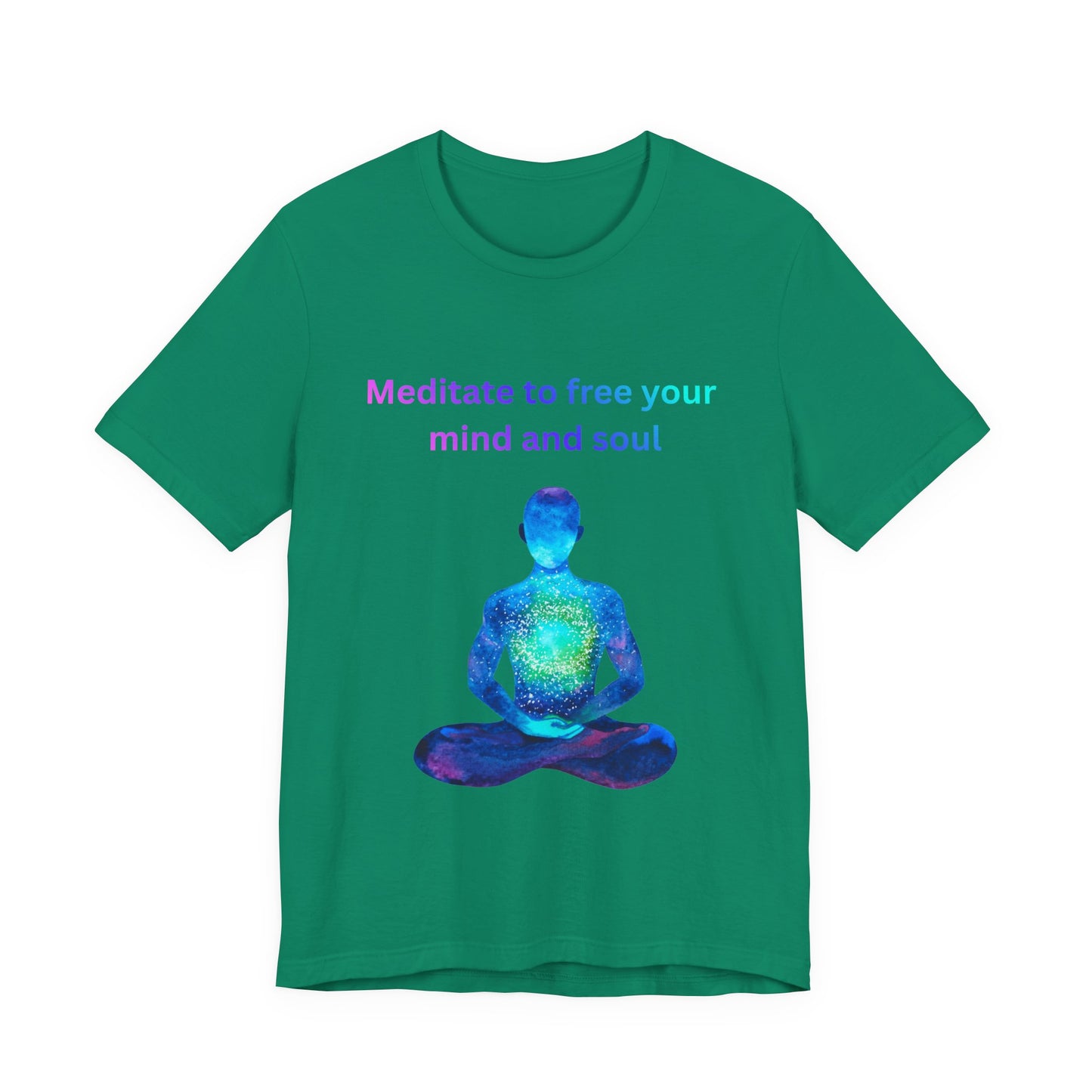 Meditate To Free Your Mind And Soul Spiritual Tee