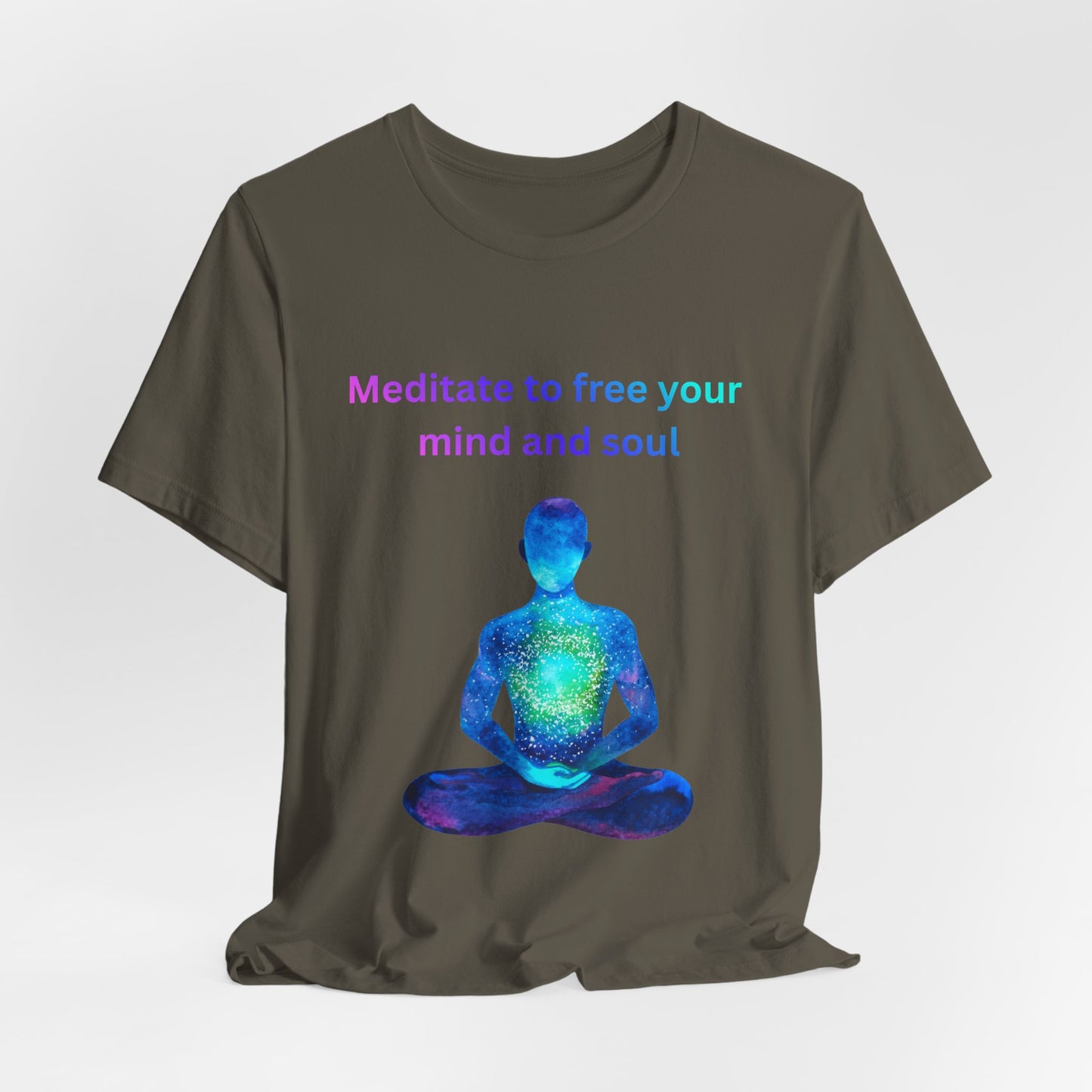Meditate To Free Your Mind And Soul Spiritual Tee