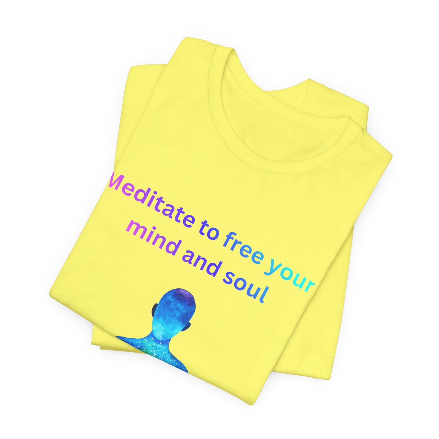 Meditate To Free Your Mind And Soul Spiritual Tee