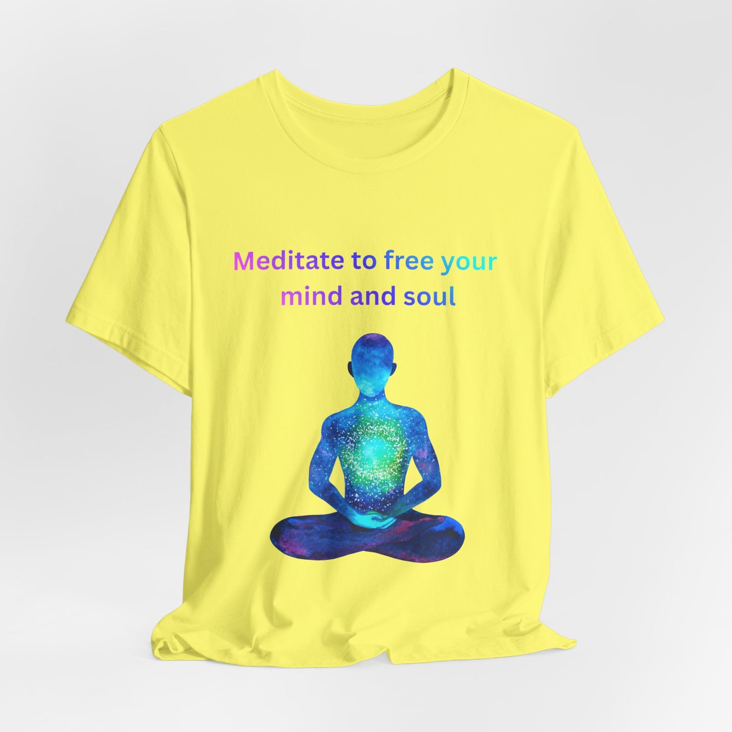 Meditate To Free Your Mind And Soul Spiritual Tee