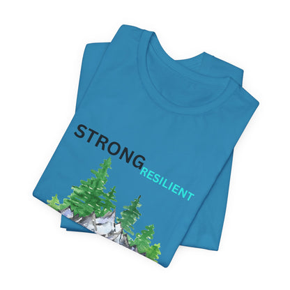 Strong, Resilient, Humble, Kind Affirmation Tee