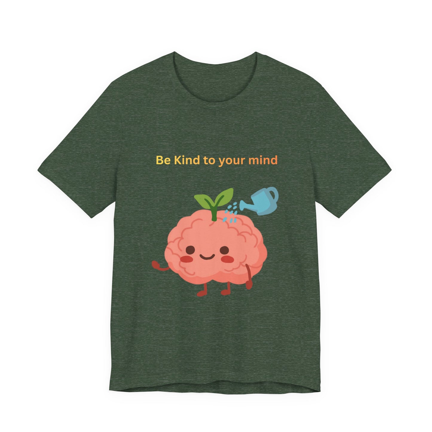 Be Kind To Your Mind Mental Wellness Tee