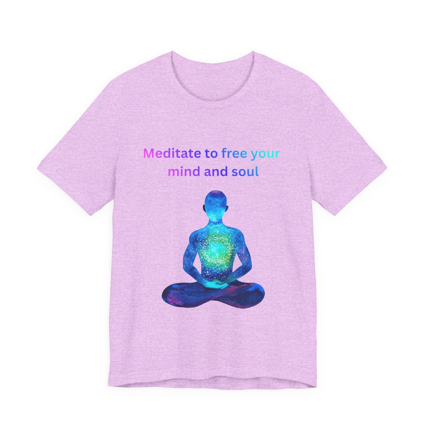 Meditate To Free Your Mind And Soul Spiritual Tee