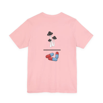 Mushrooms over Drugs Psychedelic Graphic Tee