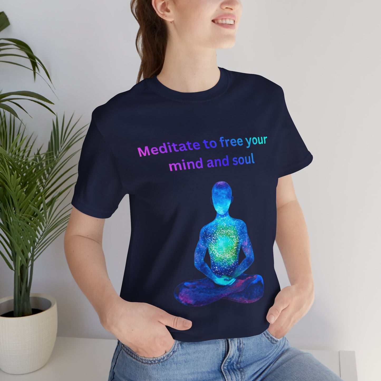Meditate To Free Your Mind And Soul Spiritual Tee