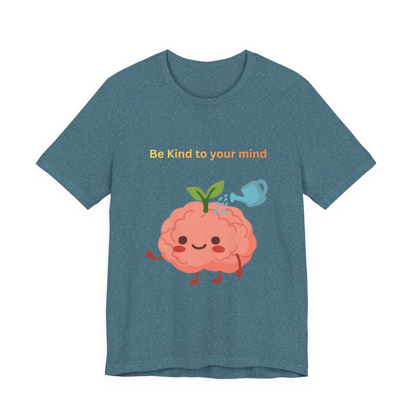 Be Kind To Your Mind Mental Wellness Tee