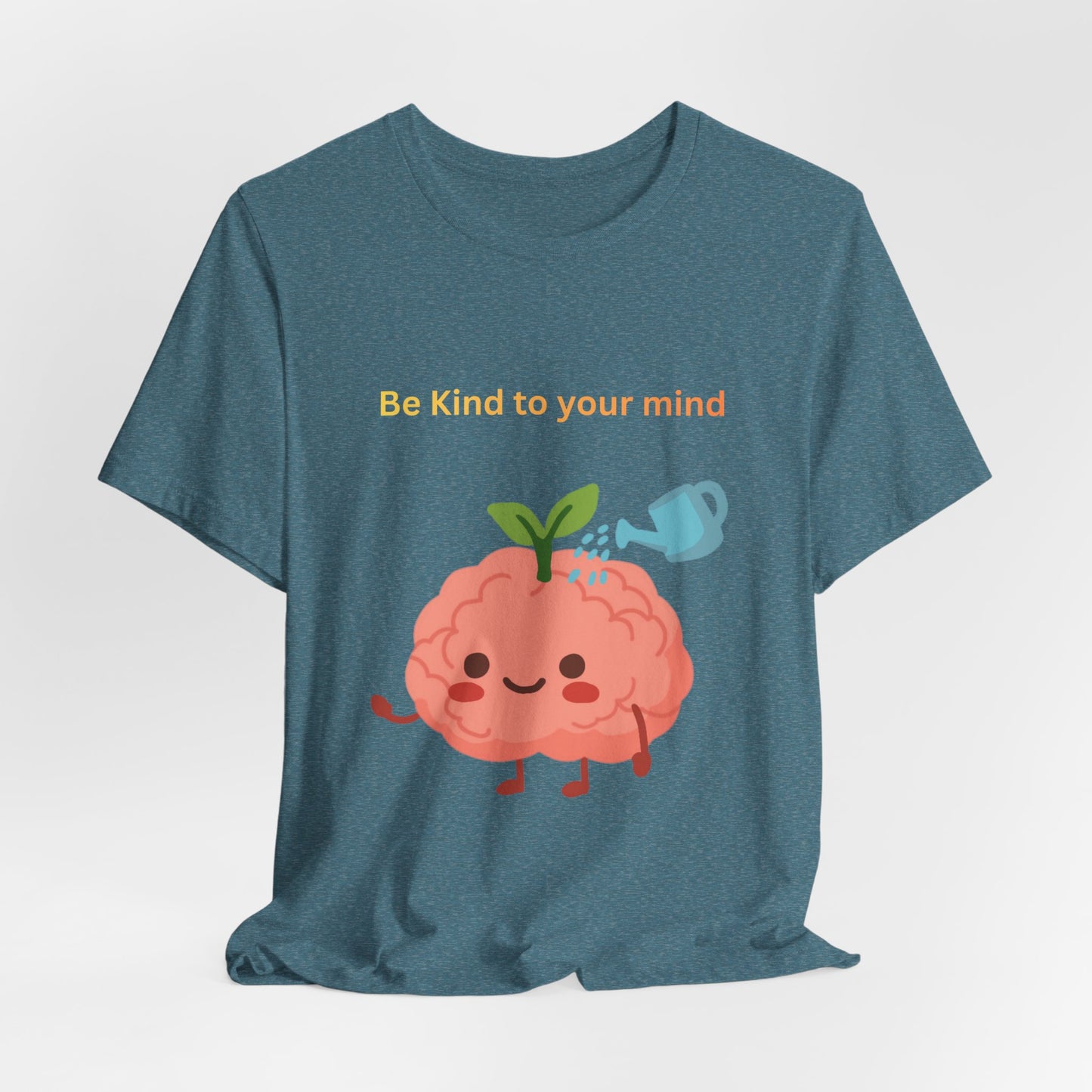 Be Kind To Your Mind Mental Wellness Tee