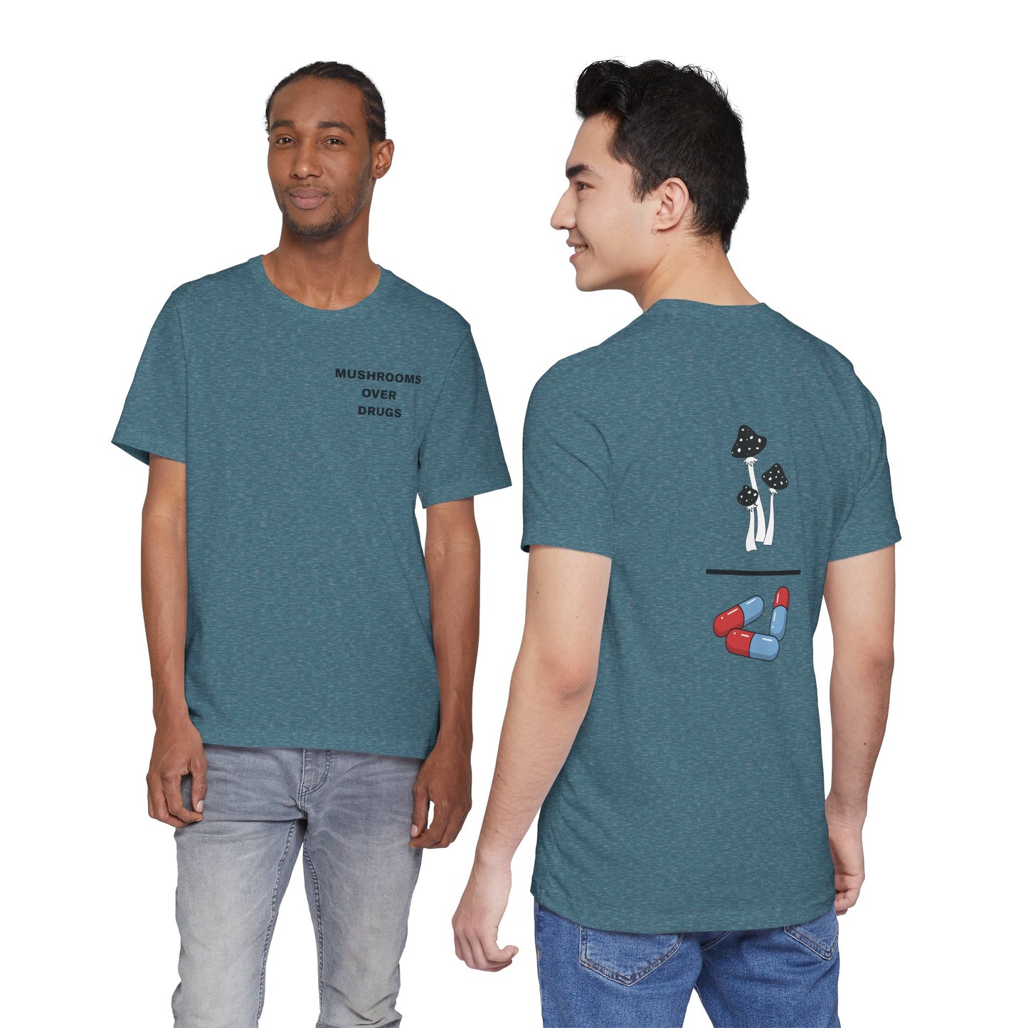 Mushrooms over Drugs Psychedelic Graphic Tee