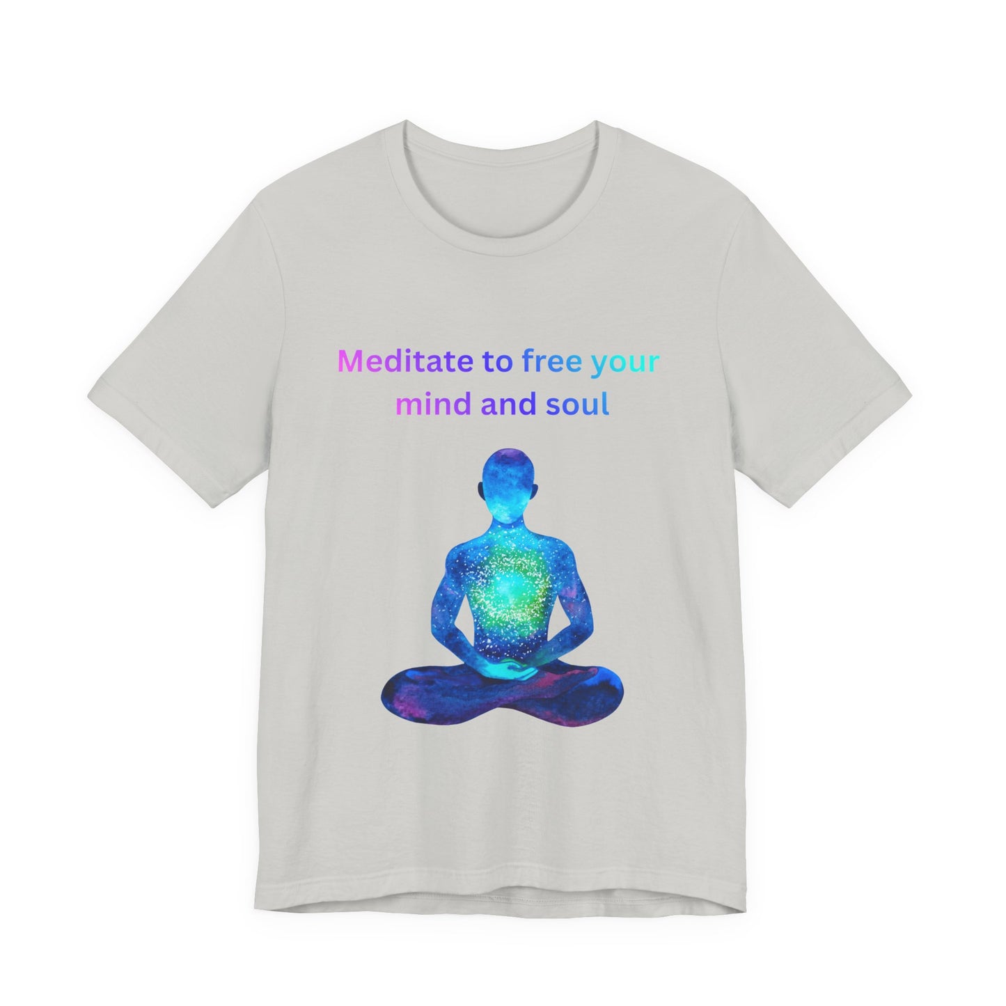 Meditate To Free Your Mind And Soul Spiritual Tee